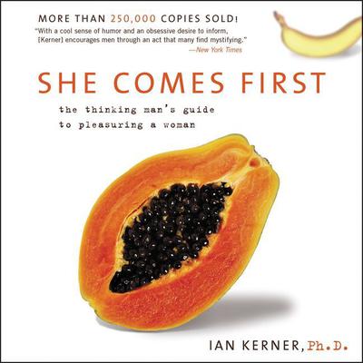 Ian Kerner - She Comes First Audiobook  