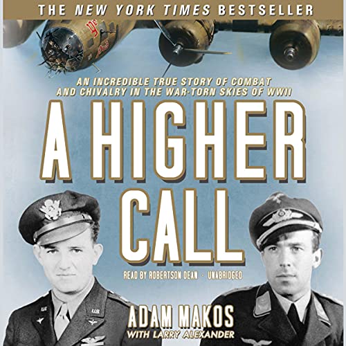 Adam Makos – A Higher Call Audiobook