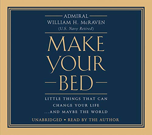 Admiral William H. Mcraven – Make Your Bed Audiobook