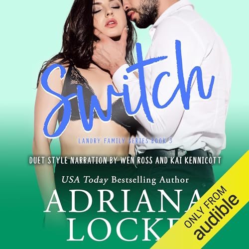 Adriana Locke – Switch Audiobook