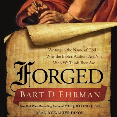 Bart D. Ehrman - Forged Audiobook  