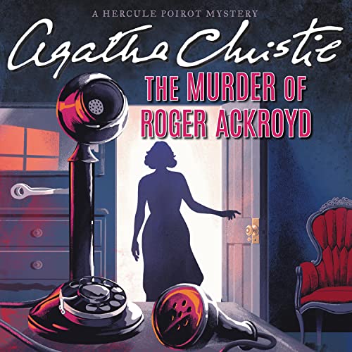 Agatha Christie – The Murder of Roger Ackroyd Audiobook