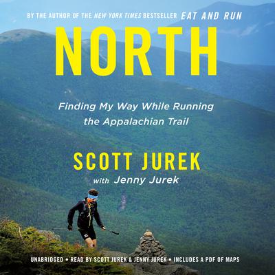 Scott Jurek - North Audiobook  