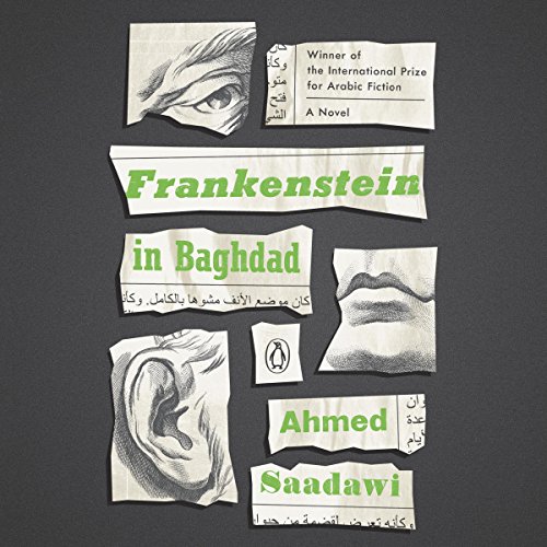 Ahmed Saadawi – Frankenstein in Baghdad Audiobook