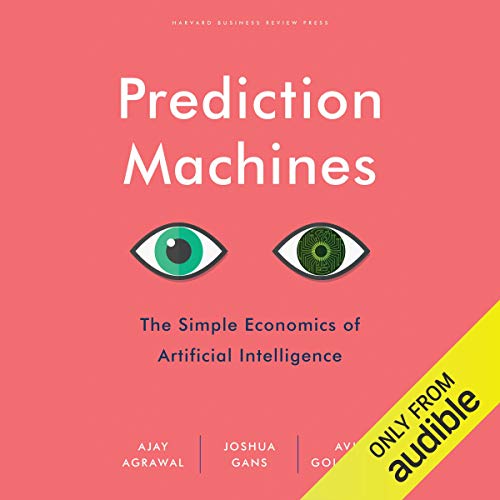 Ajay Agrawal – Prediction Machines Audiobook