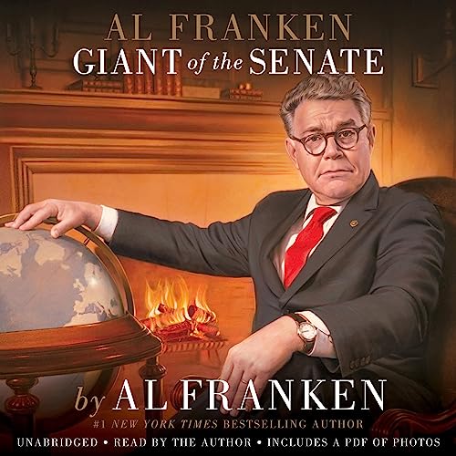 Al Franken – Giant of the Senate Audiobook