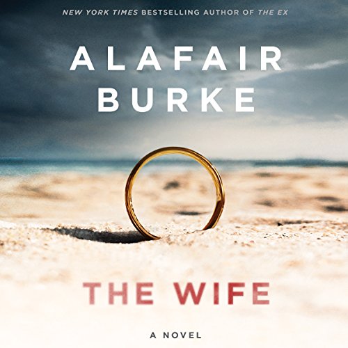 Alafair Burke – The Wife Audiobook