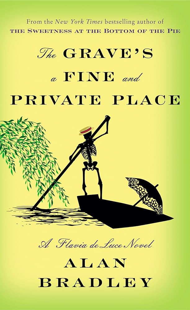 Alan Bradley – The Grave’S a Fine And Private Place Audiobook