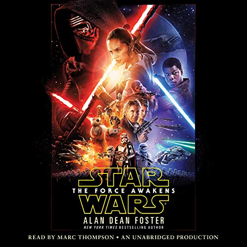 Alan Dean Foster – Star Wars: The Force Awakens Audiobook