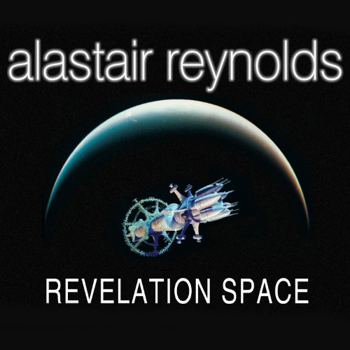 Alastair Reynolds – Revelation Space Audiobook