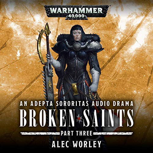 Alec Worley – Broken Saints Audiobook (Part 3)