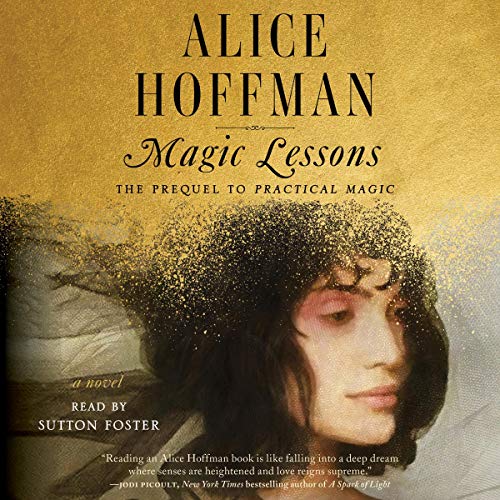 Alice Hoffman – Magic Lessons Audiobook