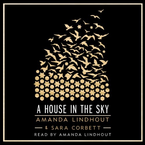 Amanda Lindhout – A House in the Sky Audiobook