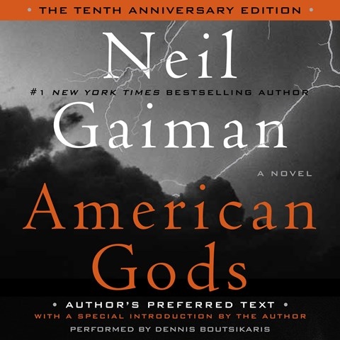 American Gods: The Tenth Anniversary Edition Audiobook – Neil Gaiman (A Novel)