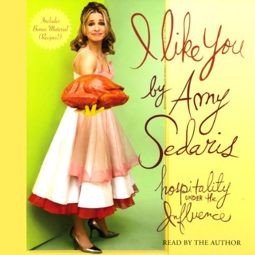 Amy Sedaris – I Like You Audiobook