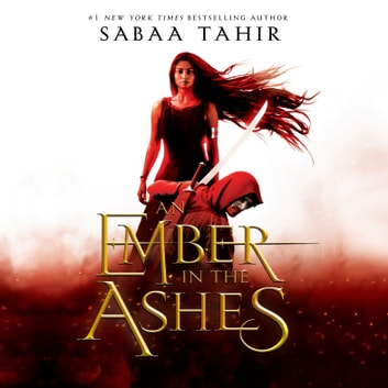 Sabaa Tahir - An Ember in the Ashes Audiobook  