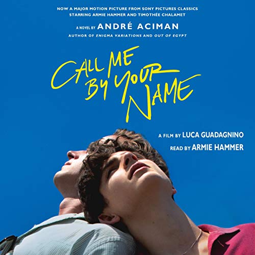 André Aciman – Call Me by Your Name Audiobook