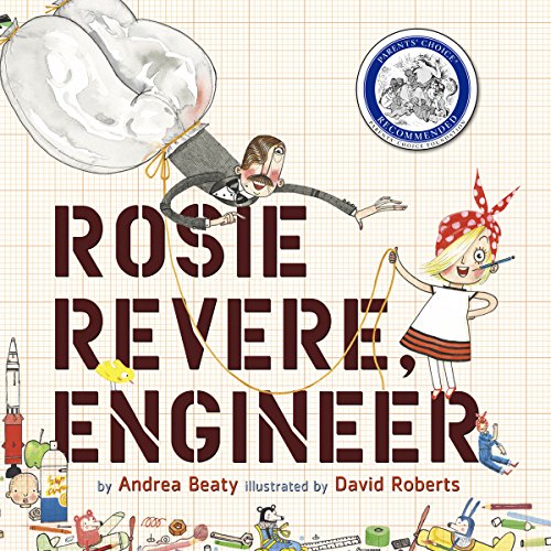 Andrea Beaty – Rosie Revere, Engineer Audiobook