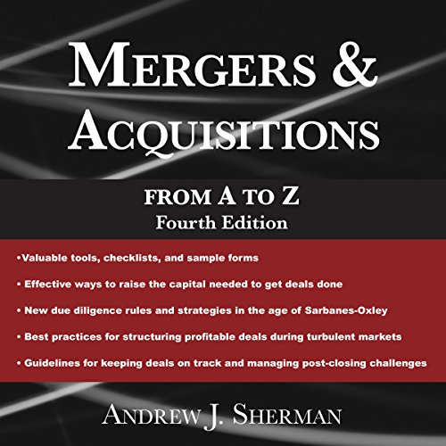 Andrew J. Sherman – Mergers And Acquisitions from A to Z Audiobook