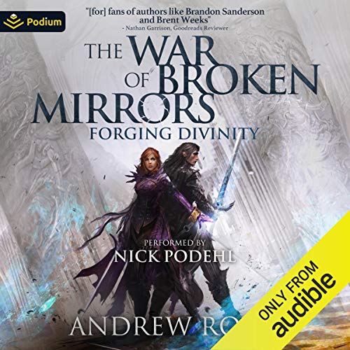 Andrew Rowe – Forging Divinity Audiobook