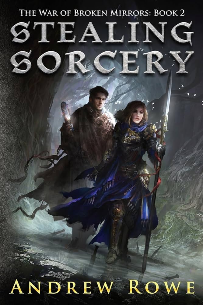 Andrew Rowe – Stealing Sorcery Audiobook