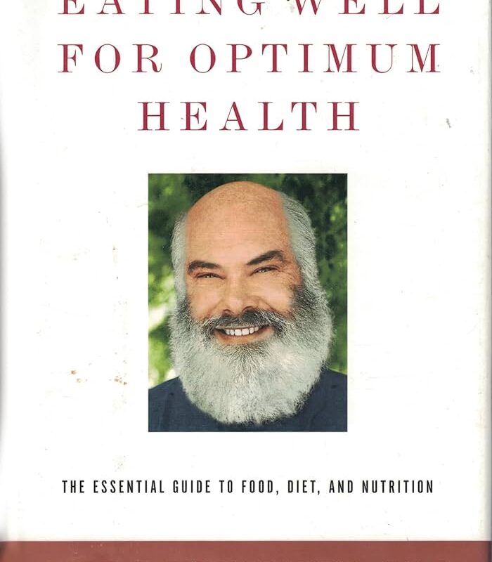 Andrew Weil - Eating Well for Optimum Health Audiobook