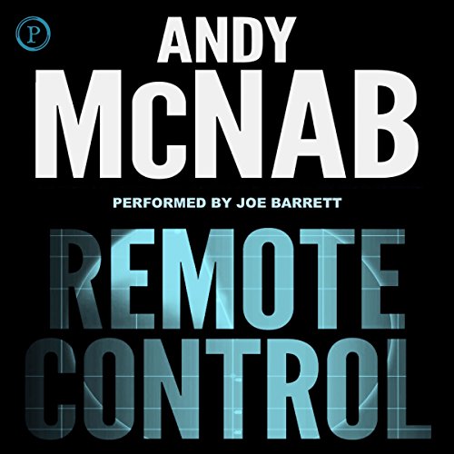 Andy Mcnab – Remote Control Audiobook