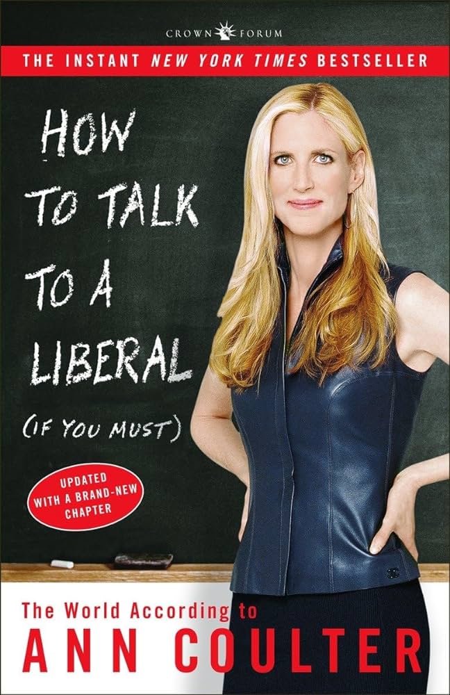 Ann Coulter – How to Talk to a Liberal If You Must Audiobook