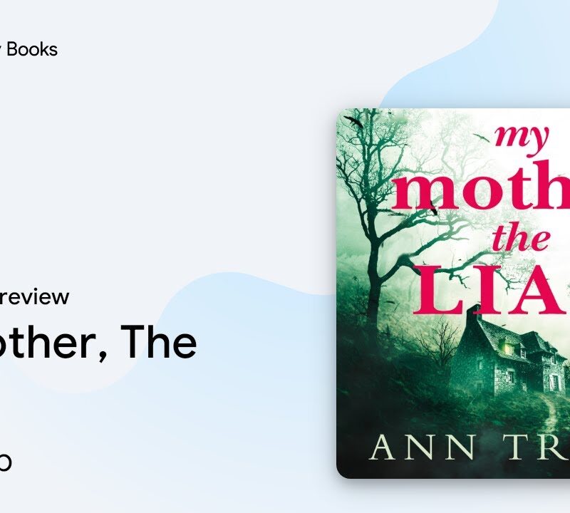 Ann Troup - My Mother, The Liar Audiobook