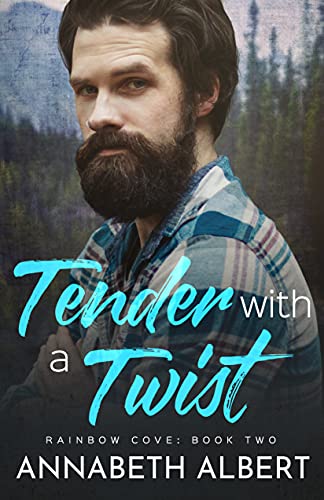 Annabeth Albert – Tender With a Twist Audiobook