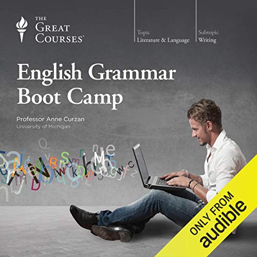 Anne Curzan – English Grammar Boot Camp Audiobook