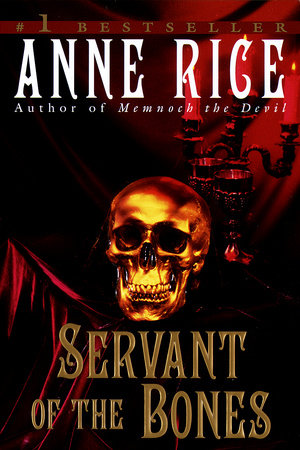 Anne Rice – Servant of the Bones Audiobook