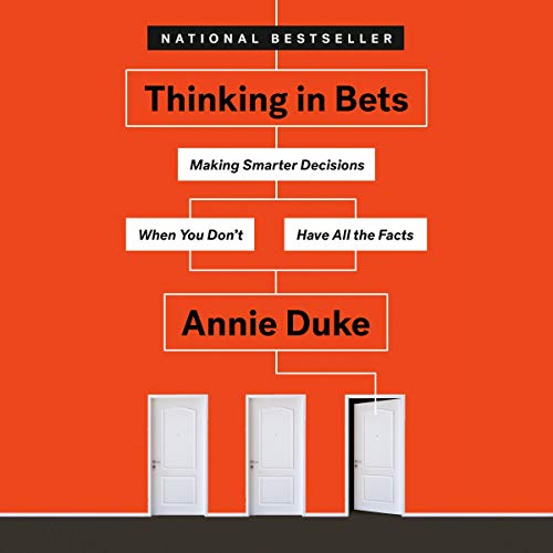 Annie Duke – Thinking in Bets Audiobook