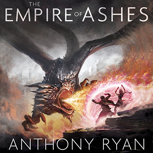 Anthony Ryan – The Empire of Ashes Audiobook