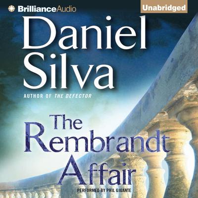 The Rembrandt Affair Audiobook - Daniel Silva  