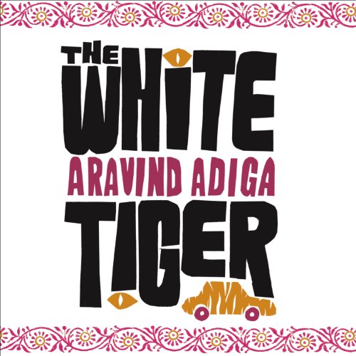 Aravind Adiga – The White Tiger Audiobook