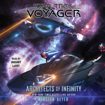 Kirsten Beyer - Architects of Infinity Audiobook  