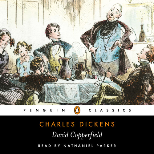 David Copperfield - Charles Dickens Audiobook  