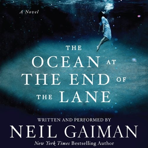 Neil Gaiman - The Ocean at the End of the Lane Audiobook  