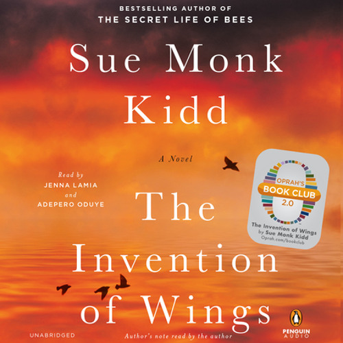 Sue Monk Kidd - The Invention of Wings Audiobook  