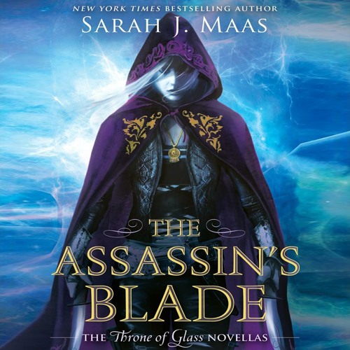 Sarah J. Maas - The Assassin'S Blade Audiobook  