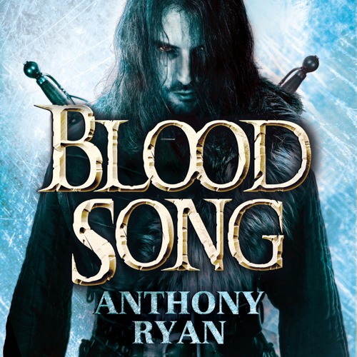 Anthony Ryan - Blood Song Audiobook  