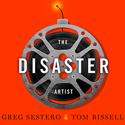 Greg Sestero - The Disaster Artist Audiobook  