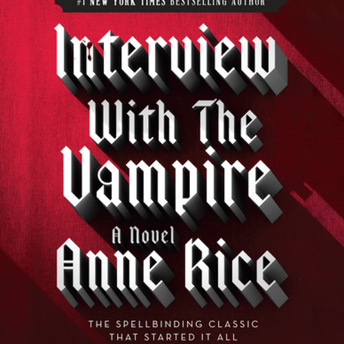 Anne Rice - Interview With the Vampire Audiobook  