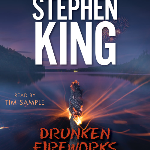 Stephen King - Drunken Fireworks Audiobook  