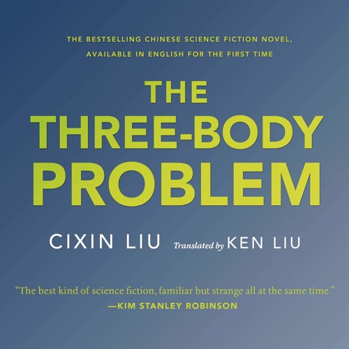 Cixin Liu - The Three-Body Problem Audiobook  