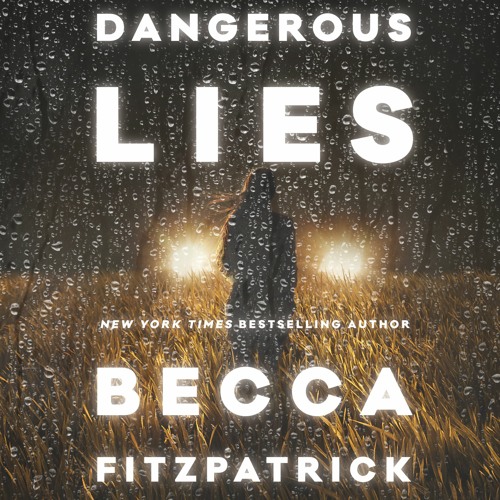 Becca Fitzpatrick - Dangerous Lies Audiobook  