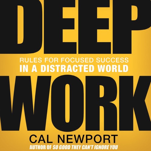 Cal Newport - Deep Work Audiobook: Master Productivity!