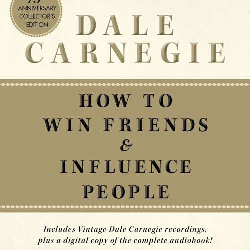 How to Win Friends &Amp; Influence People Audiobook - Dale Carnegie  