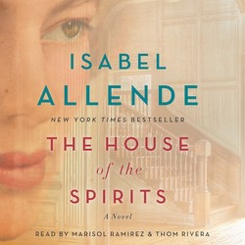 Isabel Allende - The House of the Spirits Audiobook  